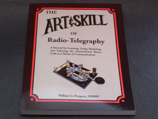 Picture of The ART & SKILL of Radio Telegraphy